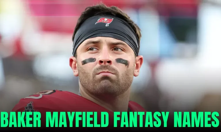 Baker Mayfield Fantasy Names