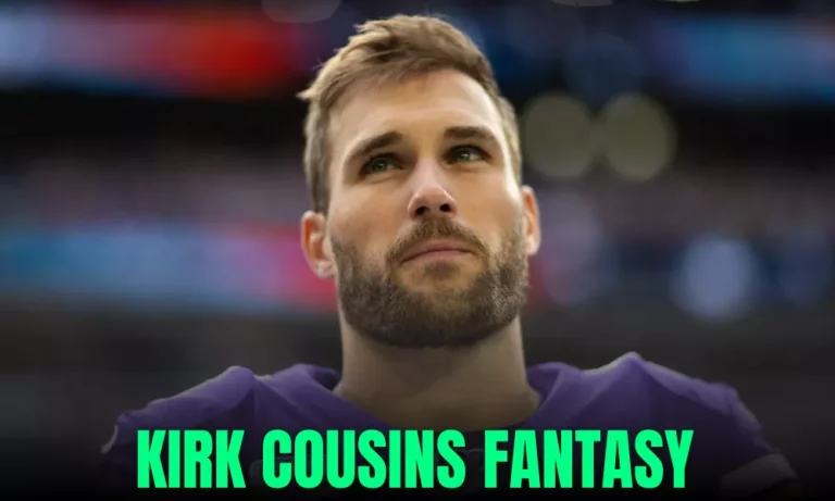 Kirk Fousins Fantasy