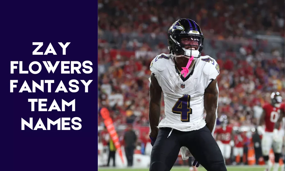 Zay Flowers Fantasy Names (Funny, Clever & Best Team Name Ideas) 2 Zay Flowers Fantasy Team Names