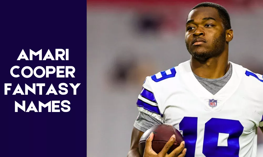 Amari Cooper Fantasy Names