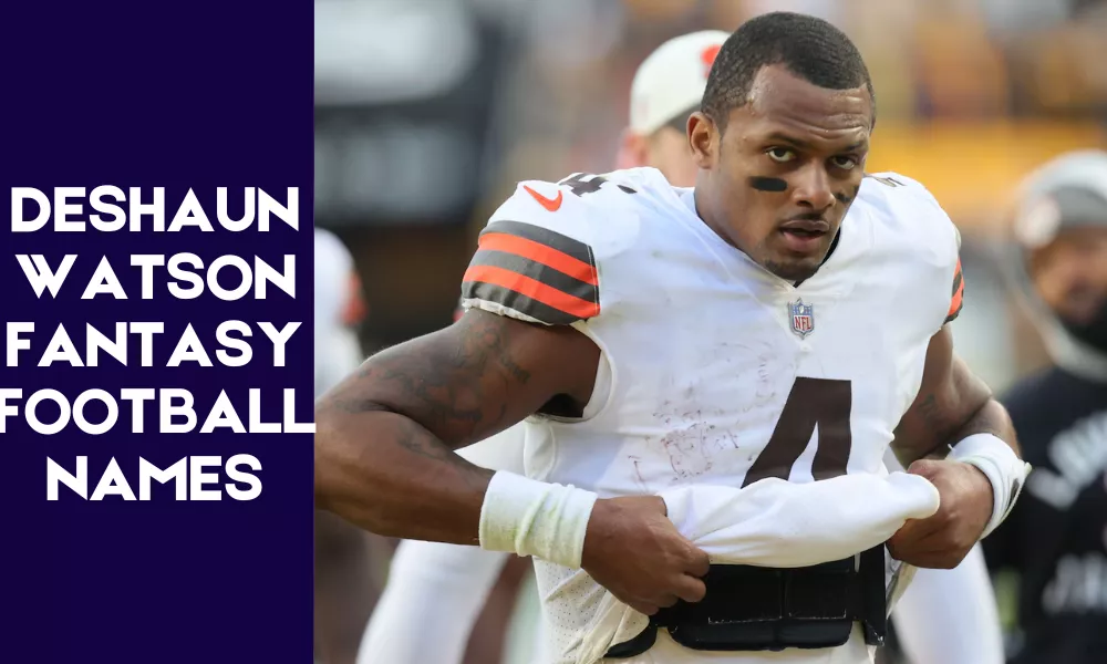 Deshaun Watson Fantasy Football Names
