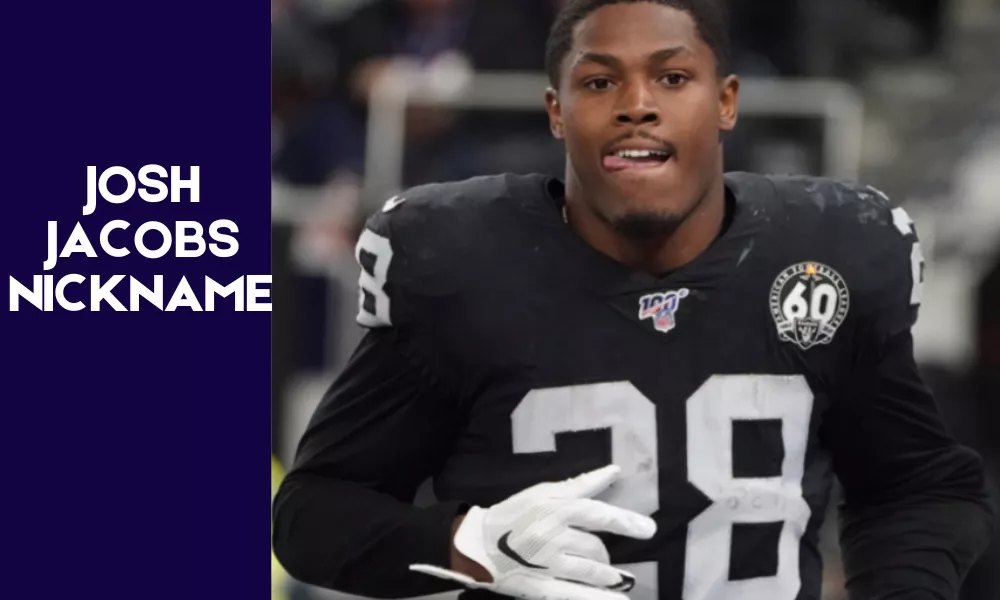 Josh Jacobs Nickname