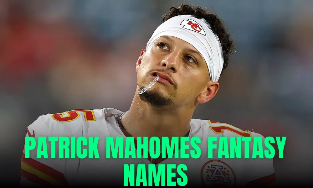 Patrick Mahomes Fantasy Names (Funny, Clever & Best Team Name Ideas) 17 Patrick Mahomes Fantasy Names