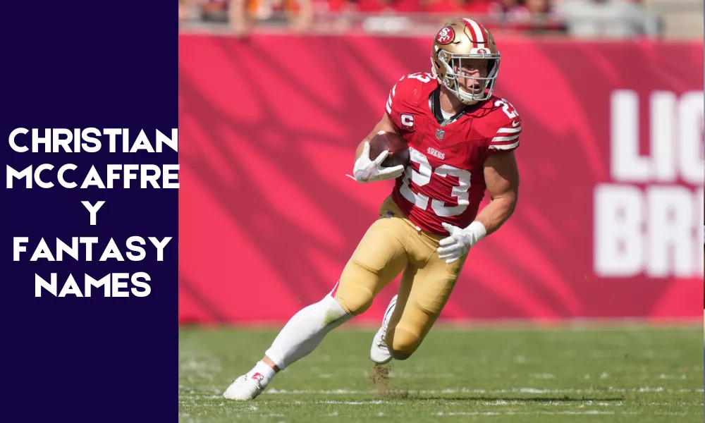 Christian Mccaffrey Fantasy Names