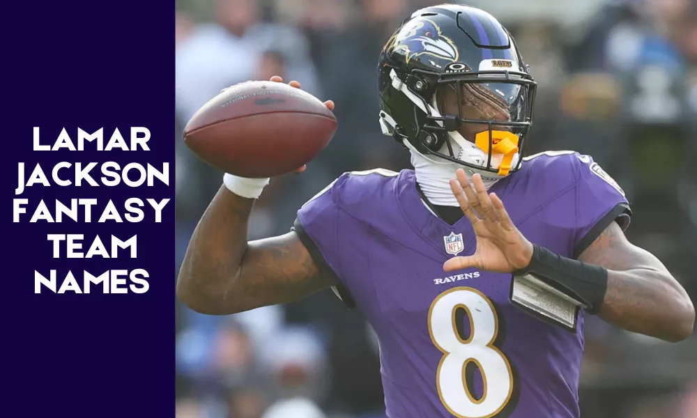 Lamar Jackson Fantasy Names (Funny, Clever & Best Team Name Ideas) 3 Lamar Jackson Fantasy Team Names