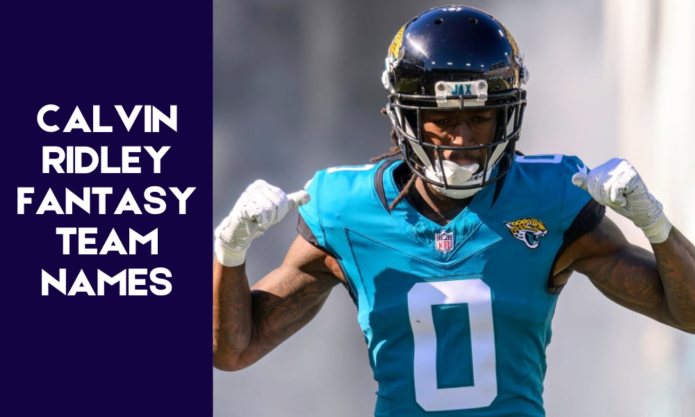 Calvin Ridley Fantasy Team Names