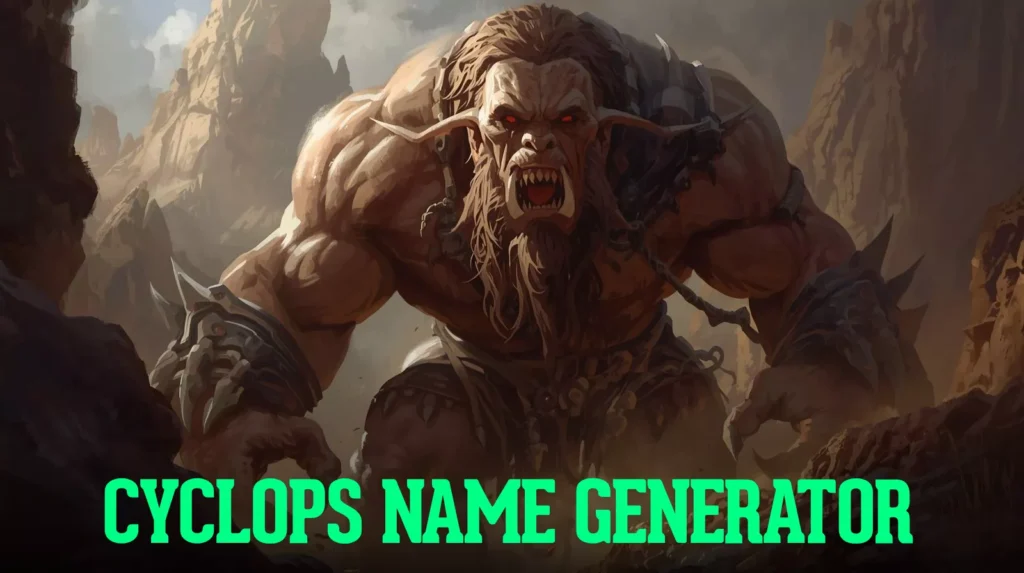 Cyclops Name Generator