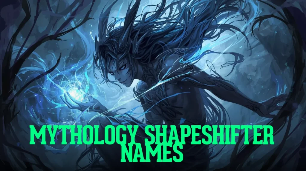 Mythology Shapeshifter Names